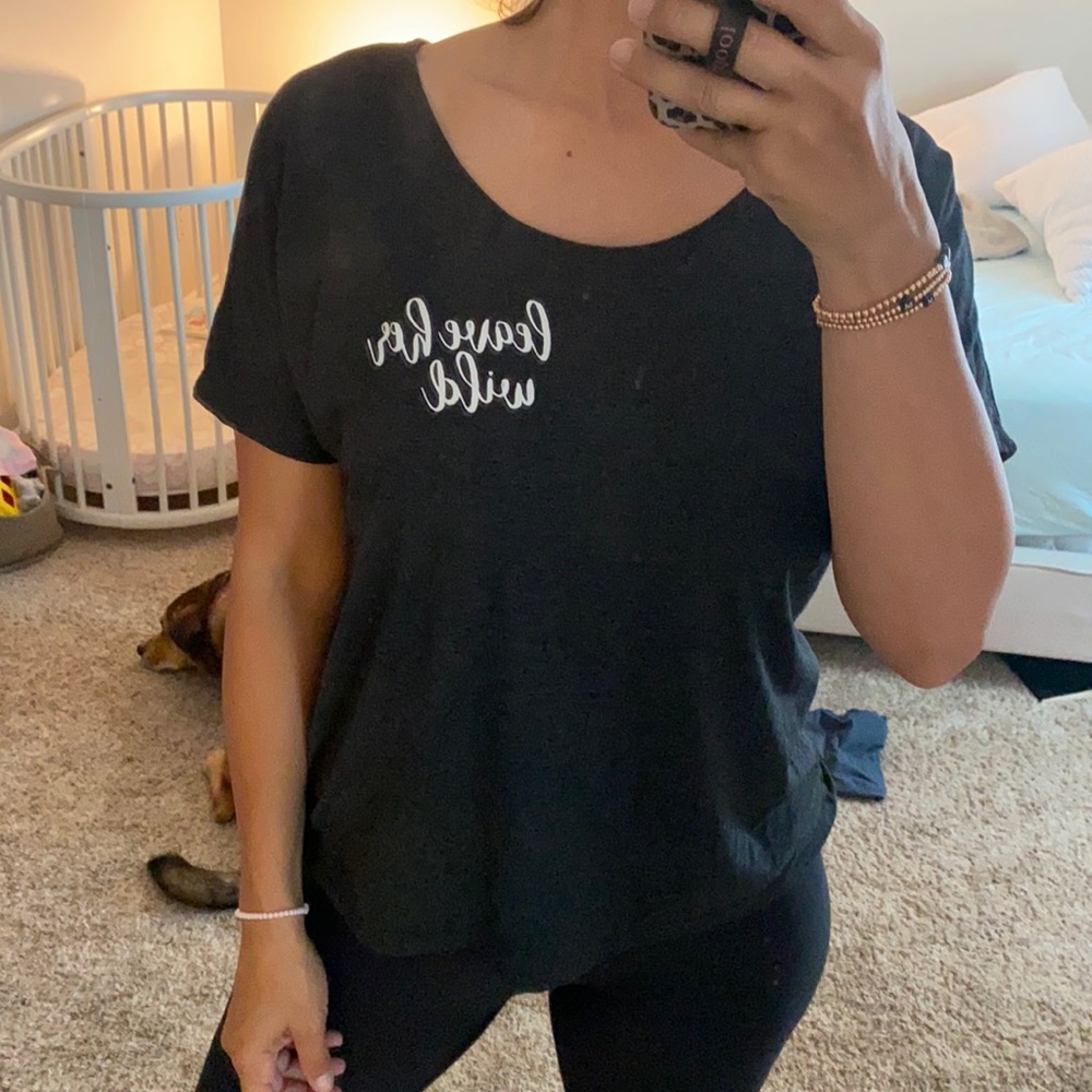Leave her wild tee